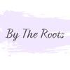 bytheroots